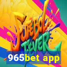 965bet app